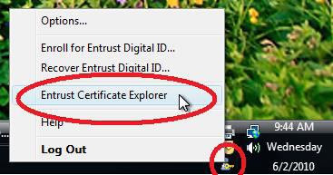 Right click the icon and click Entrust Certificate Explorer
